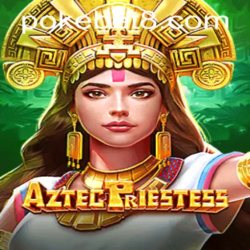 Discover the Mystical World of AztecPriestess: A New Adventure in Gaming
