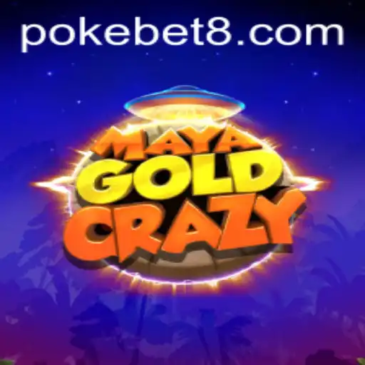 MayaGoldCrazy: Dive into the Adventurous World of POKEBET