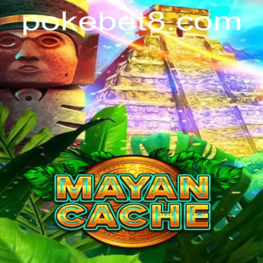 Discover the Thrilling Adventure of MayanCache and Its POKEBET Feature