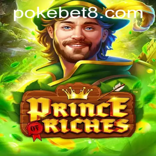 PrinceOfRiches: Embark on a Regal Adventure with POKEBET