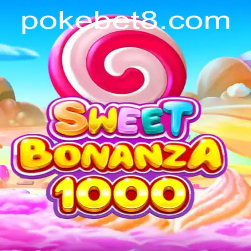 Discover the SweetBonanza1000: A New Era of Gaming with POKEBET